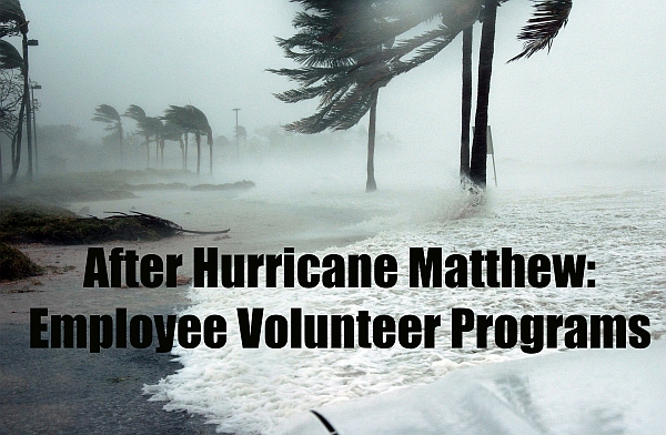 After Hurricane Matthew: Employee Volunteer Programs