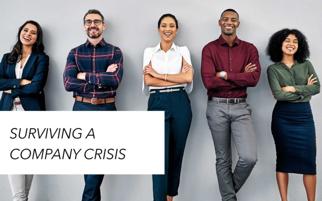 Company Crisis and how to make it through-4 step to know.