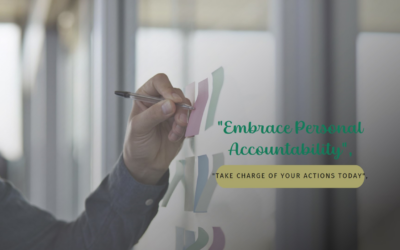 Personal Accountability – How to practice it